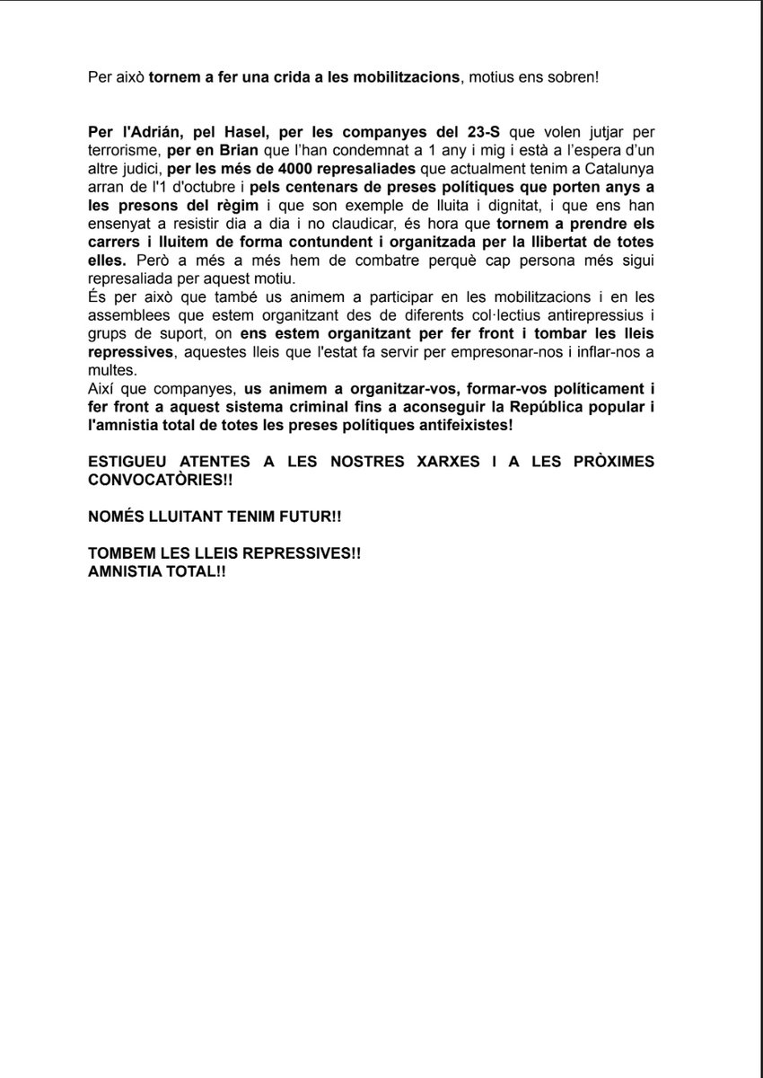 Comunicat
Hem presentat l'últim recurs abans que la sentència sigui ferma. La solució no vindrà de les institucions.
Ningú al món, ningú a la història ha aconseguit mai la seva llibertat apel·lant al sentit moral dels seus opressors.
Per això, fem una crida a les mobilitzacions
