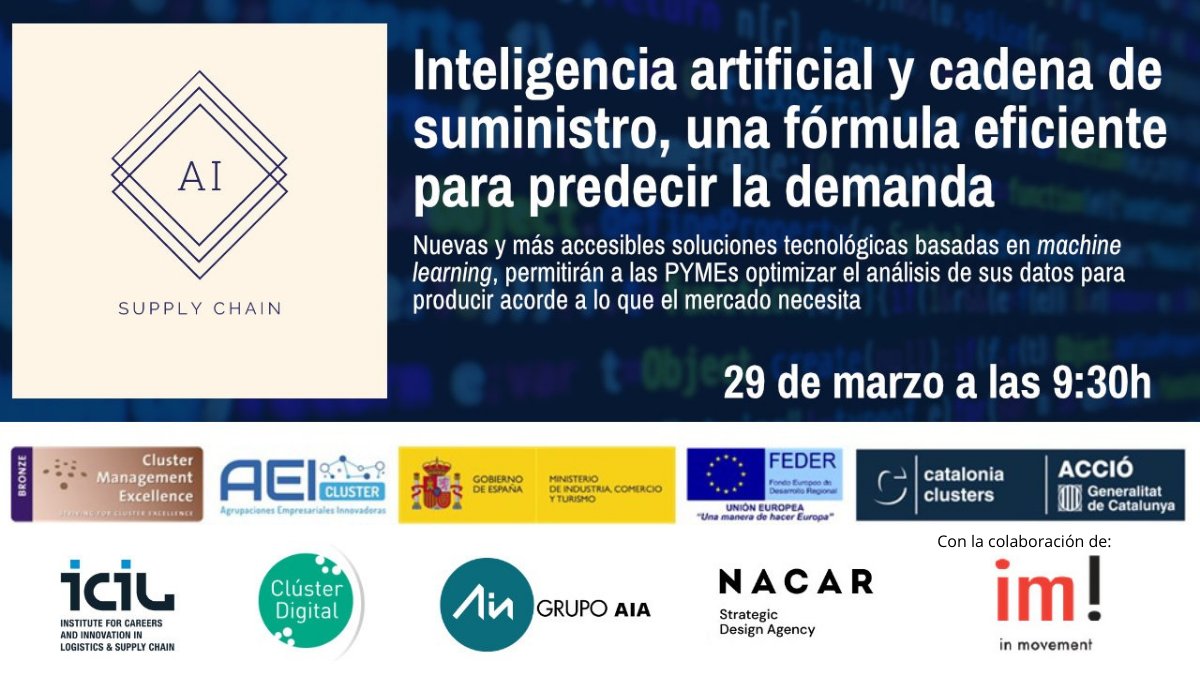 Cluster_Digital's tweet photo. 🗓️El proper 29 de març a les 9:30h presentarem amb @FundacionICIL @nacardesign i @GrupoAIA el projecte AI. Supply.Chain mitjançant una jornada virtual on es detallaran tots els punts clau i els objectius del projecte.
T'hi esperem!👉 https://t.co/aDjQIe7Qd7 https://t.co/Hd0oKqxnAY