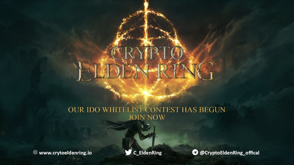 C_EldenRing's tweet photo. Dear Tarnished： 
 
our whitelist contest begin！ 
 
Join now to get the chance to win our presale whitelist 

https://t.co/N5QTZJbxmL 
 
winner will be announced at 2nd of April ！LFG🚀🚀 

Don't forget to follow our announcement channel to stick with us
https://t.co/WfDYhzTXsj https://t.co/NGB5cKIqy2