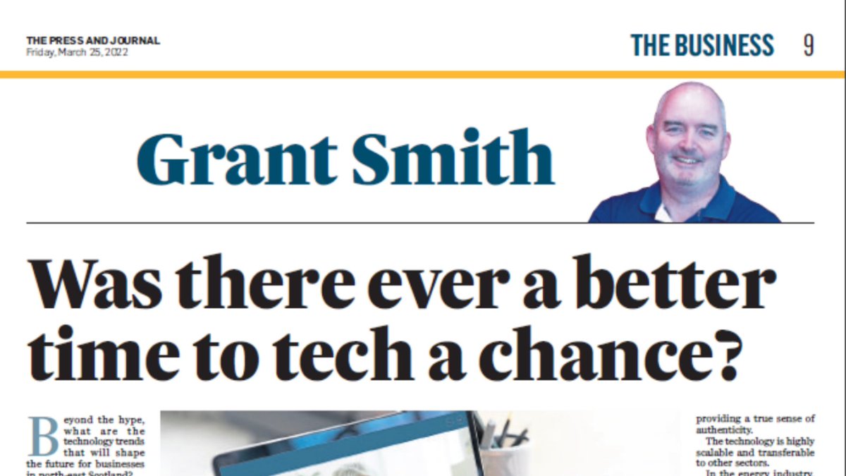 Opportunity_NE1's tweet image. Writing in today's @pressjournal ONE Chair of Digital Grant Smith, shares his thoughts on the technology trends that will shape the future for businesses in north east Scotland and their significance for the regional economy #WEB3 #blockchain #healthtech @TrackGenesis