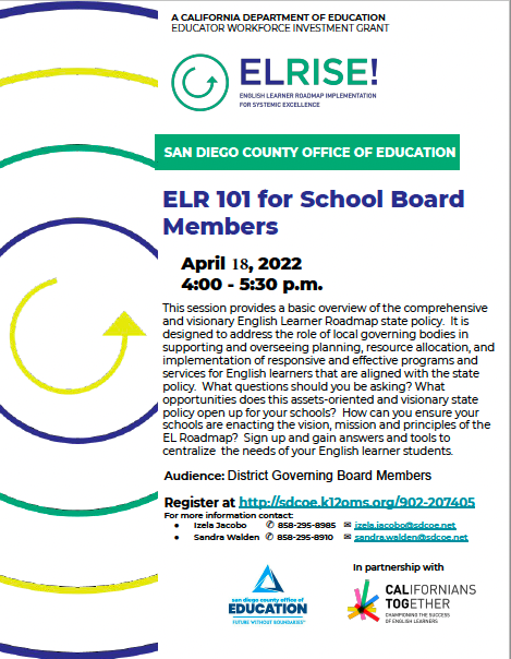 CuevasAntillon's tweet photo. April 18th, 4-5:30 PM, ELRISE &amp; @SanDiegoCOE announce The English Learner Roadmap 101 for School Board Members. Provide school board members with the necessary tools to centralize the needs of your English learners. https://t.co/fxwdx6cXeI 
@CalTog @CAellchat @MEGASDCOE https://t.co/IJ4ekWhllV