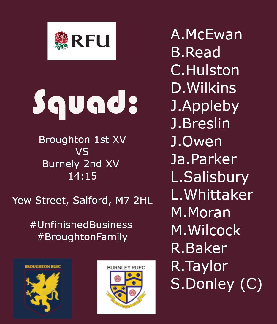 Squad Announcement 🏉

It's with great pleasure we can announce our squad for this Saturday on the 26th March.

Broughton 1st XV vs <a href="/Burnley_RUFC/">Burnley RUFC</a> 2nd XV
Yew Street, Salford, M7 2HL
14:15
Let's get down and support the boys!

#UnfinishedBusiness #returntorugby #ready4rugby