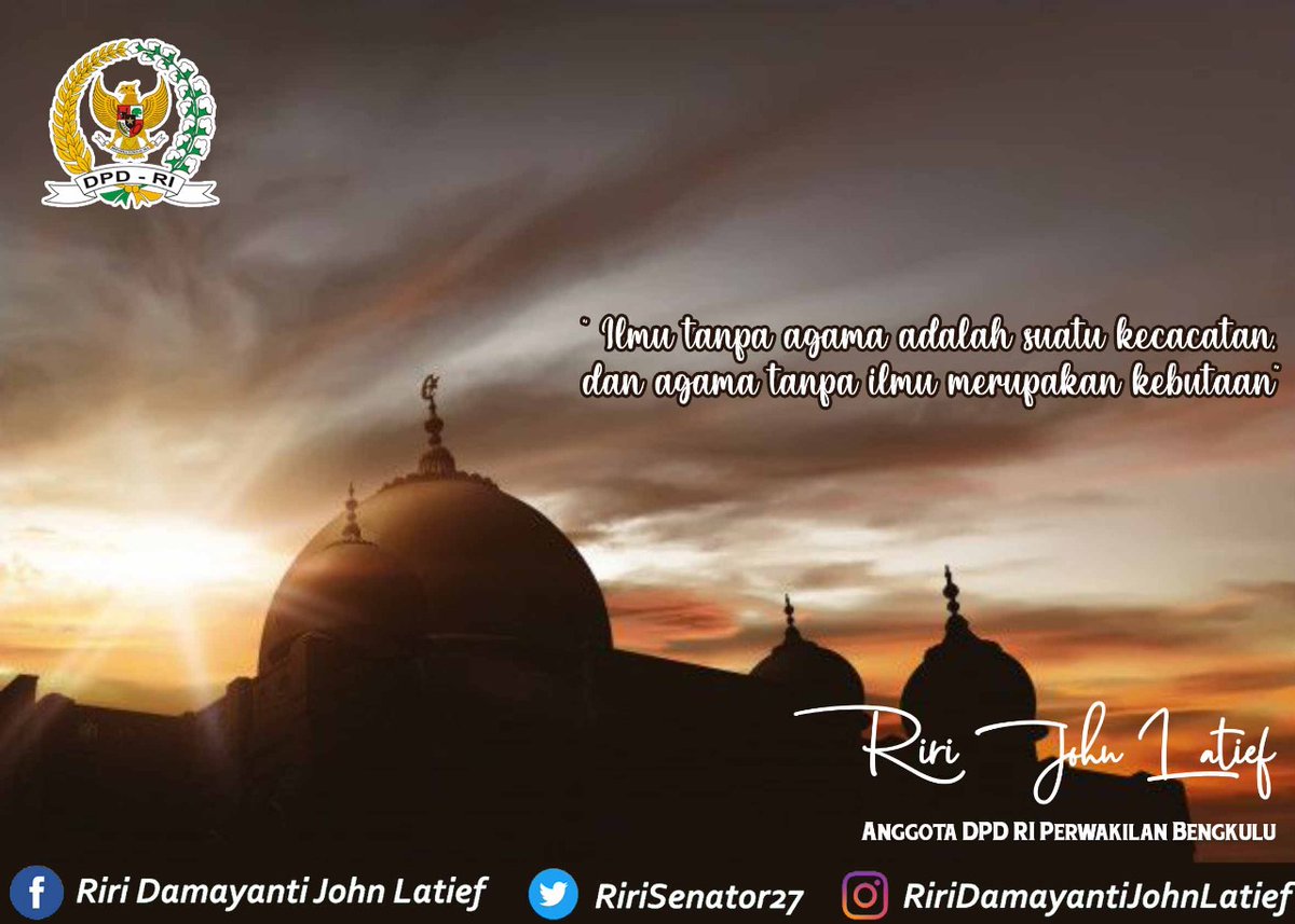 RiriSenator27's tweet photo. Ada pepatah mengatakan Ilmu tanpa agama adalah kecacatan dan agama tanpa ilmu merupakan kebutaan. Ada dua point disini pertama tentang pentingnya agama untuk melambari ilmu pengetahuan dan yang kedua perlunya ilmu dalam pengamalan agama. Maka pada keduanya kita harus menggalinya. https://t.co/KGd7ChU23y