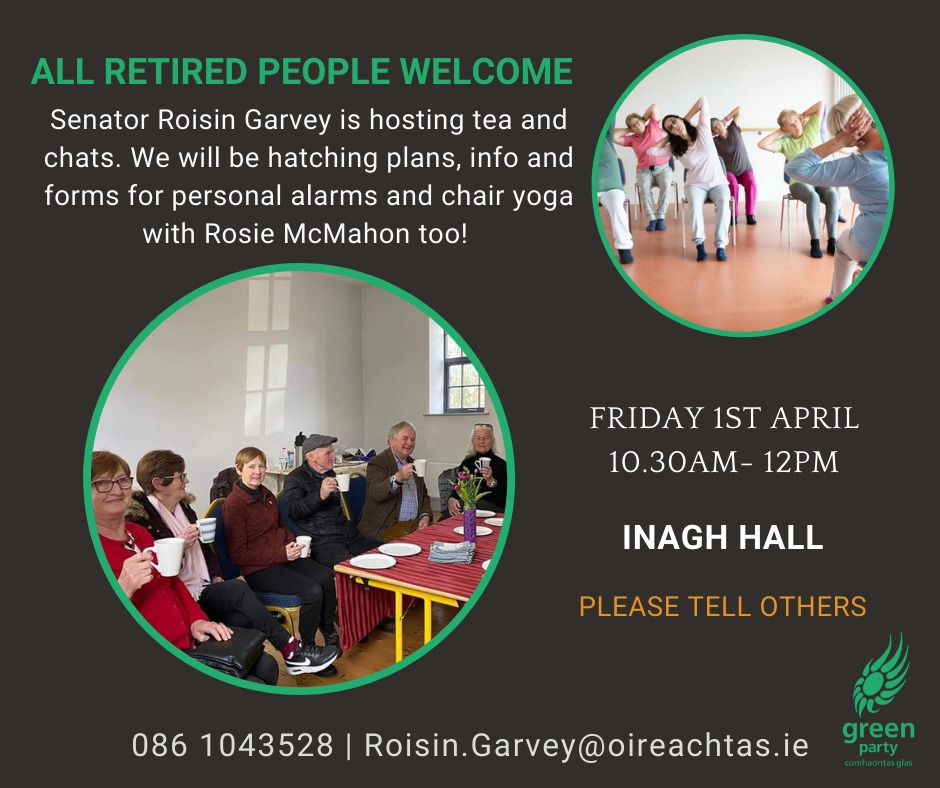 RoisinGarvey's tweet photo. #ActiveRetirement Group. All are welcome to our second meeting in #Inagh Hall on Fri 1st April 10.30am-12pm for tea, chats, information + forms for personal alarms and chair yoga. All free of charge. Spread the word, bring a friend, looking forward to seeing you there. https://t.co/c3mpPbNh0F