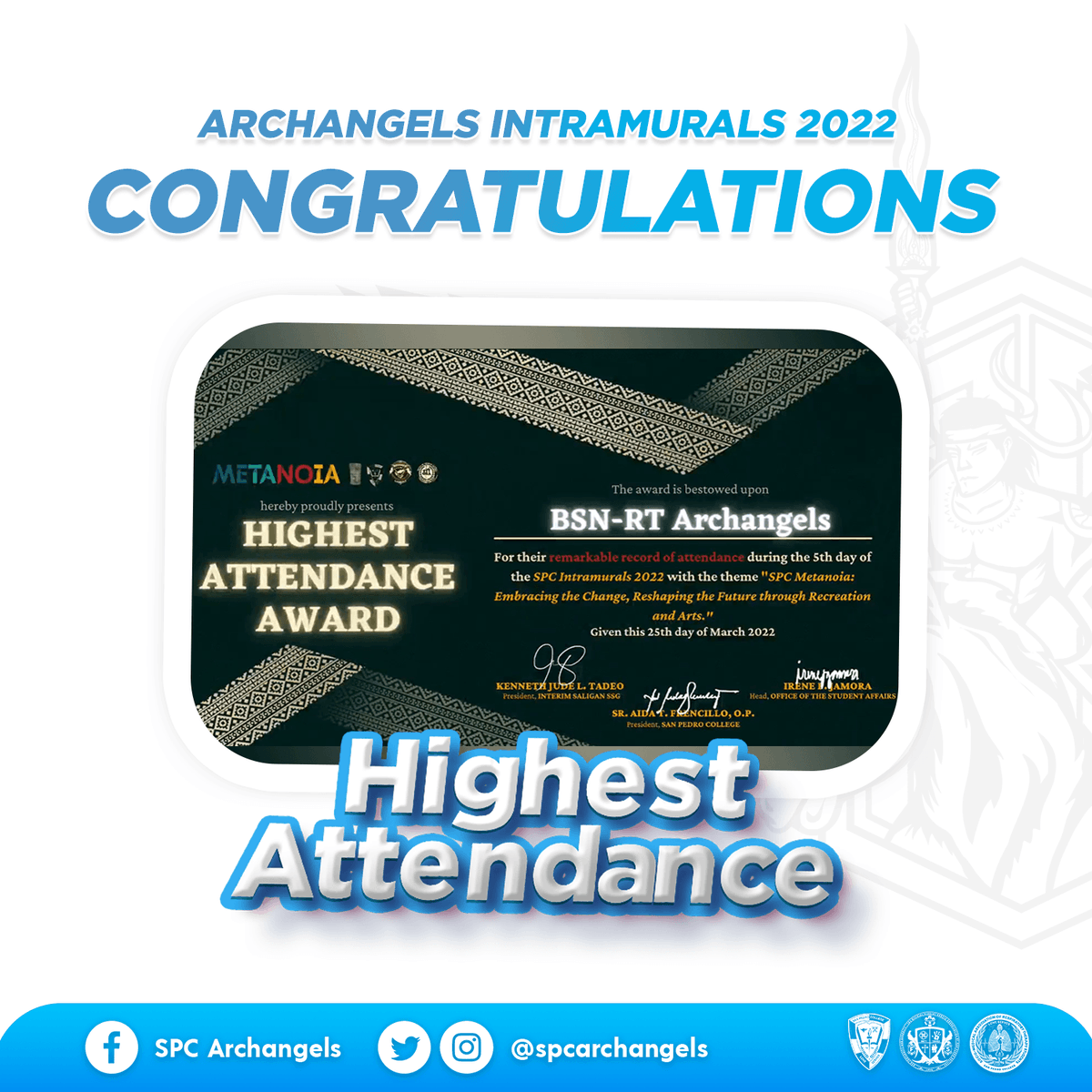 bsnarchangels's tweet photo. 𝘼𝙣𝙜𝙚𝙡𝙨 𝙖𝙧𝙚 𝙗𝙤𝙧𝙣 𝙩𝙤 𝙬𝙞𝙣! 𝙩𝙤 𝙩𝙝𝙧𝙞𝙫𝙚 𝙖𝙣𝙙 𝙙𝙤𝙢𝙞𝙣𝙖𝙩𝙚 𝙞𝙣 𝙩𝙝𝙚 𝙬𝙞𝙣𝙙 👼

We are honored to announce the awards of this year's Archangels Intramurals winners! 🥳🤍💙

#SPCApolakiAAyOki
#SPCHiyas
#SPCIntramurals2022
#SPCMetanoia https://t.co/79t6KYWRXp