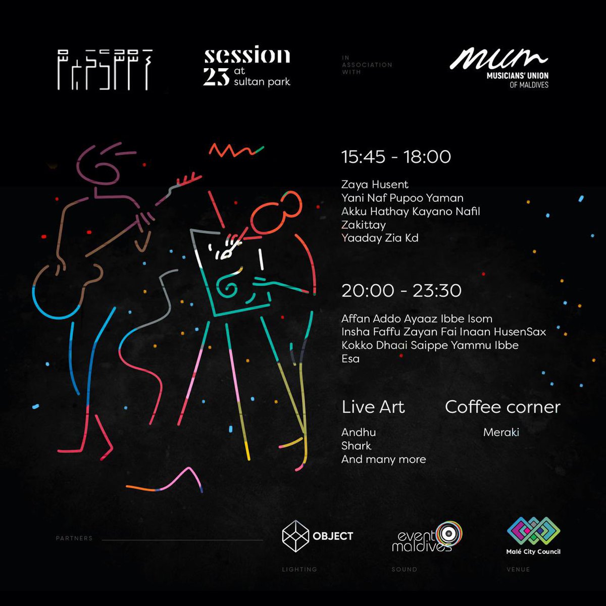 Fannuge Dharin
Session 23
Sultan Park
26.03.22
15:45 hrs onwards 

In association with @MUMaldives 
Vanue partner - <a href="/MaleCitymv/">Malé City Council</a> 
Sound partner - <a href="/eventmaldives/">Event Maldives Pvt Ltd</a> 
Lights partner- <a href="/EffectsEnterta1/">Effects Entertainment Pvt Ltd</a>