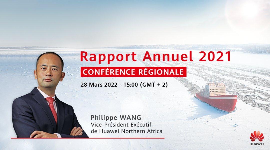 HuaweiNA's tweet photo. 📣 J-1 !
Demain à 15h (GMT+2), #HuaweiNA organise sa conférence de presse régionale en ligne dédiée au rapport annuel 2021 de #Huawei.
L’occasion pour @Philippe_WANG_, EVP de #HuaweiNA d’évoquer les projets phares du Groupe dans la région #NorthernAfrica pour 2022.
#EventHuawei https://t.co/oOwCHCX8g9