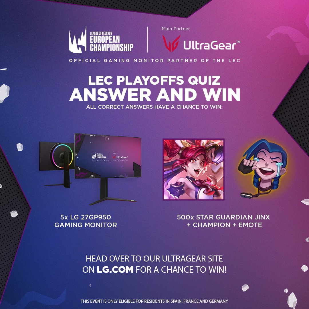 LGGamingGlobal's tweet photo. LEC Playoffs Quiz

Answer the question at our UltraGear site on https://t.co/Ucb4N1ztUI
“What is the official gaming monitor of the #LEC?”

Among all correct answers we give away: 
5x LG UltraGear 27GP950 Monitors
500x Star Guardian Jinx + Champion + Emote Bundle https://t.co/8OlOghyBNT