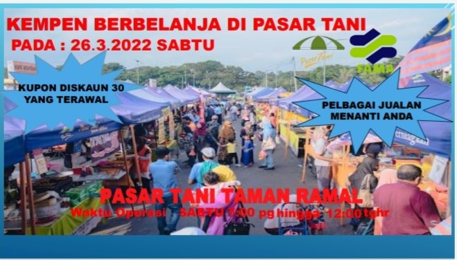 FamaHuluLangat's tweet photo. Pasar Tani Taman Ramal, Kajang | KEMPEN BERBELANJA DI PASAR TANI akan berlangsung pada 26.03.2022. Pelbagai produk serta Kupon Diskaun disediakan. Datanglah beramai-ramai sambil bersantai bersama keluarga. https://t.co/sqg7jT6Y9y