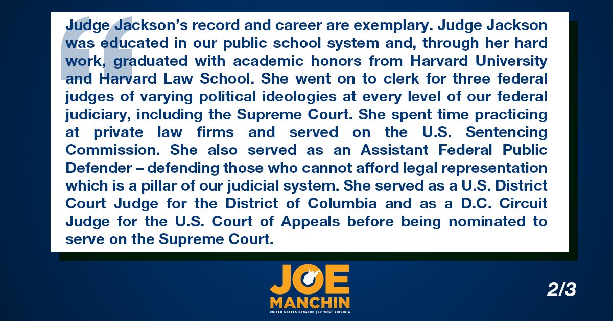 Sen_JoeManchin's tweet image. After meeting with Judge Ketanji Brown Jackson, considering her record, and closely monitoring her testimony and questioning before the Senate Judiciary Committee this week, I have determined I intend to vote for her nomination to serve on the Supreme Court. My full statement: