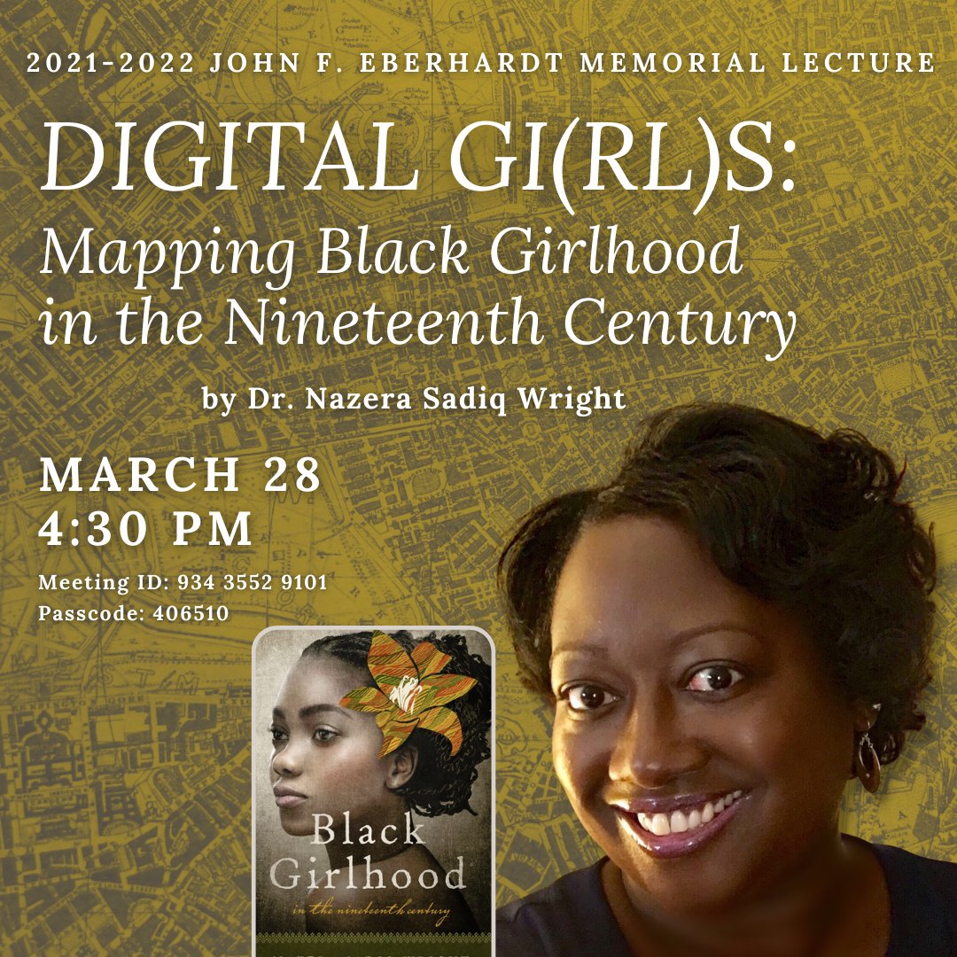 Join us on Monday for Dr. Nazera Sadiq Wright's lecture "DIGITAL GI(RL)S: Mapping Black Girlhood in the Nineteenth Century"

calendar.ku.edu/event/digital_…