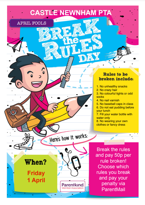 Who's ready for some rule breaking!😈

It's back! BREAK THE RULES day - 1st April. You'd be a fool not to join in. (sorry we couldn't resist!) 

Don't forget to pay your rule breaking 'penalty' via Parentmail. Get plotting!