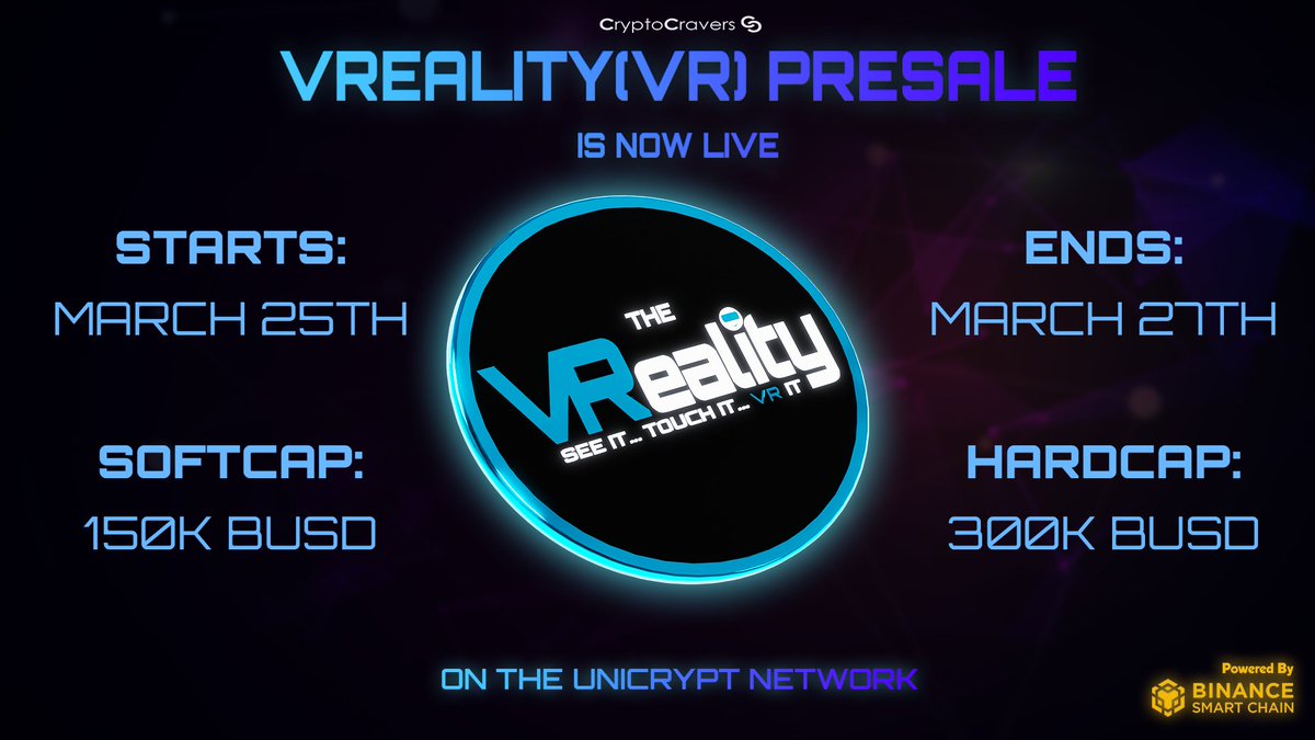 CryptoCravers's tweet photo. The #VReality (VR) Business Utility Token Presale is now live on the UniCrypt Network! @UNCX_token
The VReality Token is a Business Suite Class Utility Token for the VReality Arcade.
https://t.co/cSrDZOLUZe https://t.co/l6nwcdR5RI