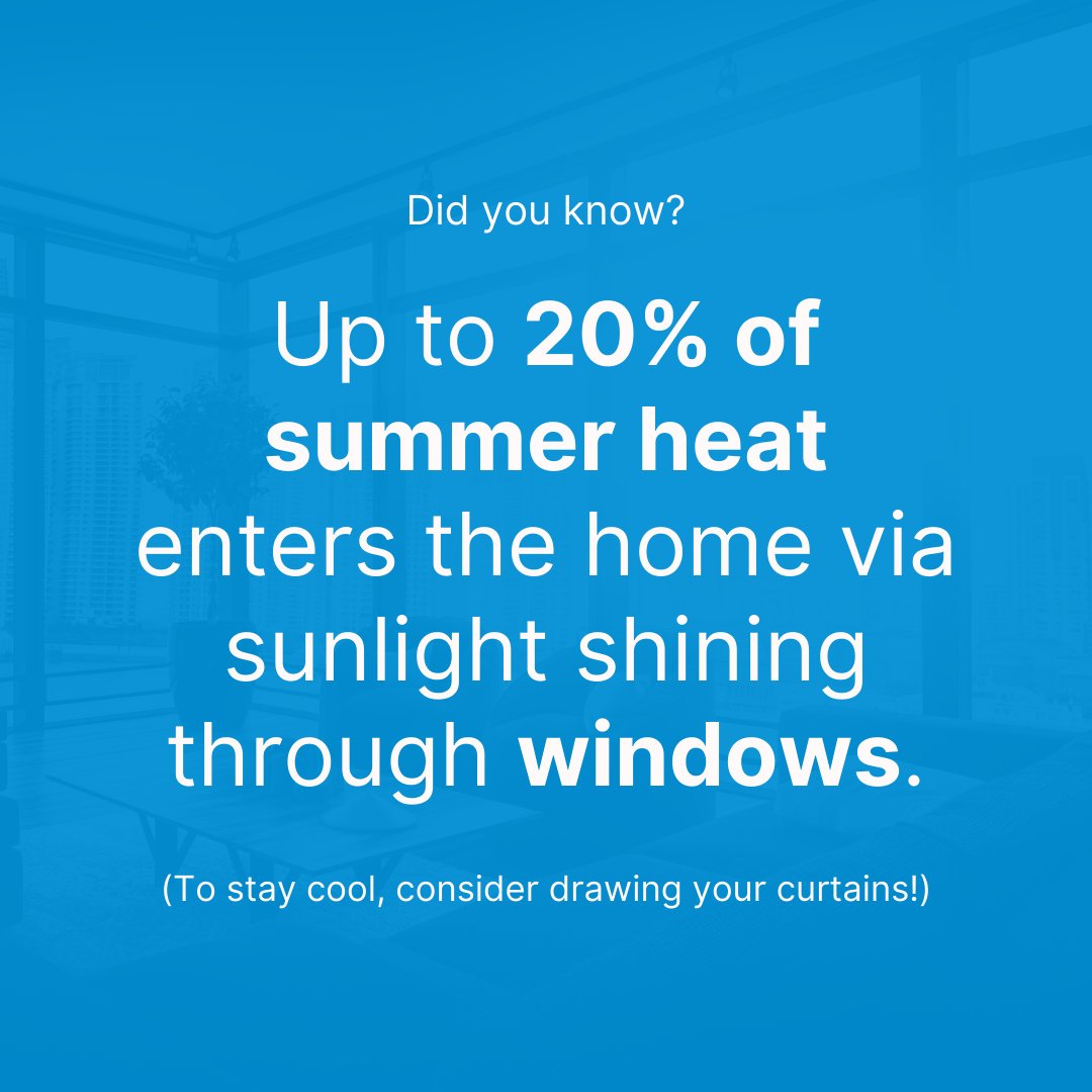 Did you know this? 🧐⁠ ⁠ It seems as though summer is on its way, so this is the perfect time to remind you all that up to 20% of summer heat enters the home via the windows! #KPR #PropertyManagement