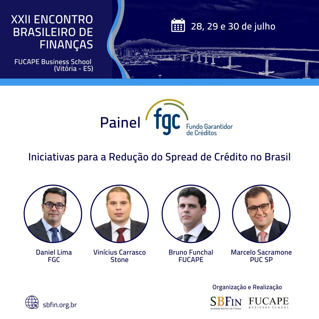 SBFin_'s tweet photo. O Painel FGC - Iniciativas para a Redução do Spread de Crédito no Brasil, será uma das atrações do XXII EBFin.
Palestrantes: Daniel Lima (FGC), Vinicius Carrasco (Stone), Bruno Funchal (FUCAPE) e Marcelo Sacramone (PUC SP)
Em breve + informações!
#EBFin #FGC #FUCAPE #finanças https://t.co/b2lfLKb3BP