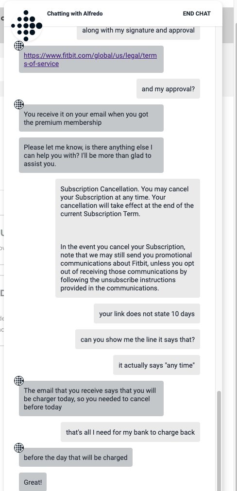DavemanQ's tweet photo. @Fitbit @FitbitSupport Why does your support personal lie? I was told I need to cancel 10 days before renewal I asked for evidence and was given a link to the terms and service that says I can cancel ANY TIME. Fitbit is dishonest. It's still in time to cancel per your rules. https://t.co/YpGDLWxd0b