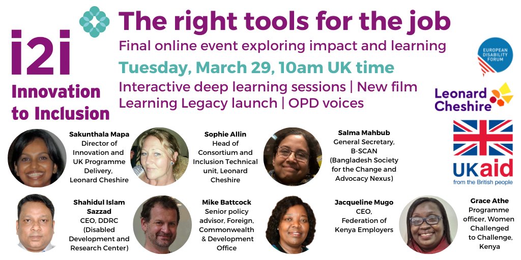 i2i FINAL EVENT #i2iRightTools impact+legacy+challenges in securing bright future for inclusive employment work in 🇧🇩&amp;🇰🇪
✔️Deep learning 
✔️#i2iLearningLegacy site launch
✔️New film
✔️OPD voices
SIGN UP
us06web.zoom.us/meeting/regist…
<a href="/LeonardCheshire/">Leonard Cheshire</a> <a href="/MyEDF/">European Disability Forum</a> <a href="/FCDOInclusive/">FCDO Inclusive</a> <a href="/LC_Policy/">Leonard Cheshire Policy & Campaigns</a>