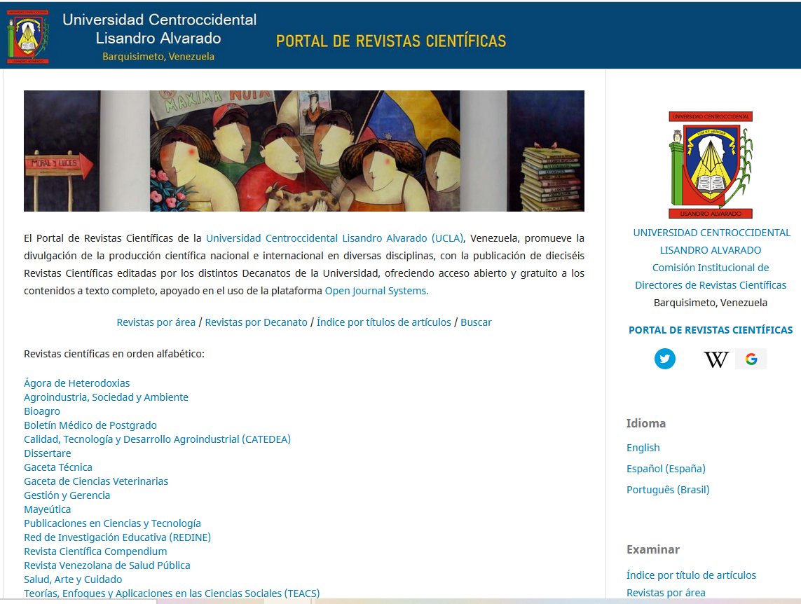 Revistas Científicas de la Universidad Centroccidental Lisandro Alvarado (UCLA), #Venezuela . @UCLAve 

Disponibles 16 Revistas en el Portal:
revistas.uclave.org
Áreas:
#CienciasSociales #Agronomia #Medicina #Veterinaria #Ingenieria #Humanidades #Artes #Enfermeria #Ciencia