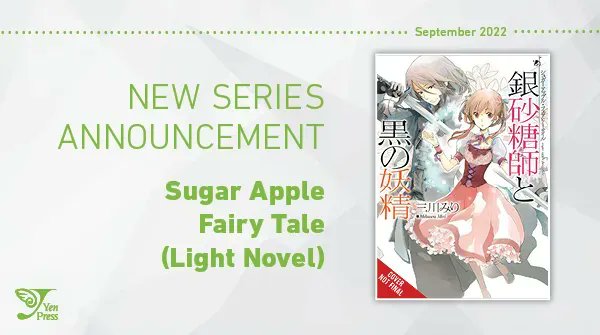 Sugar Apple Fairy Tale: Yen Press Announces Digital Release of Manga