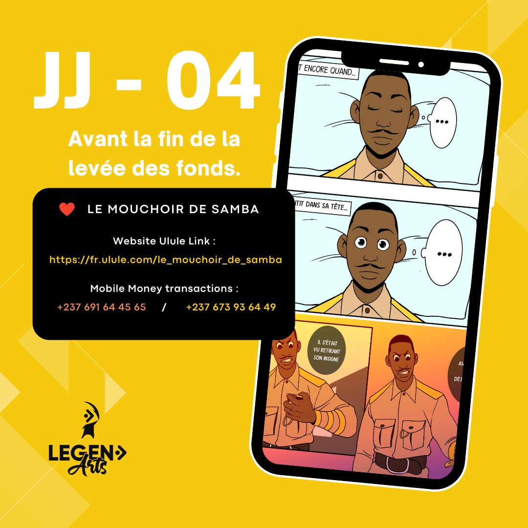 LegendArts_'s tweet photo. 📙 Projet: Bande dessinée "Le mouchoir de SAMBA"
🎯 Objectif: 2000€
⌛Délai: 04 jours
💸Lien Ulule: https://t.co/aGNJBYgv1L
📲Par Mobile Money :
+237691644565/+237673936449
📋Lien vers le formulaire à remplir après avoir fait la transaction OM ou MoMo :
https://t.co/LlNroFZ6IK https://t.co/Q2xe5PxXJ2