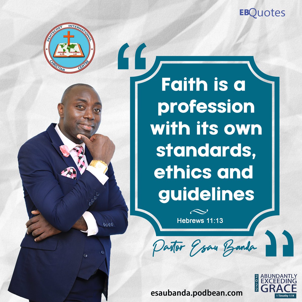 PastorEsauBanda's tweet photo. Faith is a profession with its own standards, ethics and guidelines (Hebrews 11:13).
#AEG22 #EBQuotes https://t.co/y5EW4FSX8q
