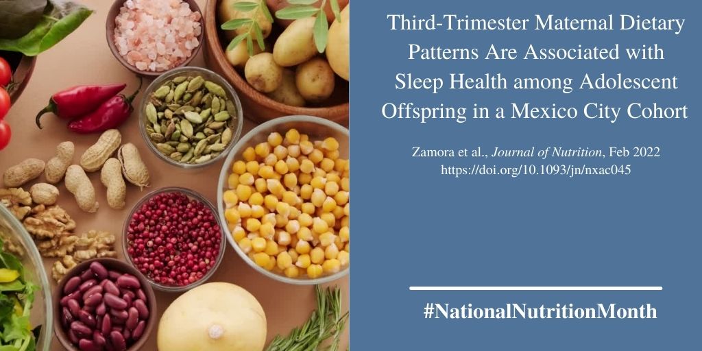 #NationalNutritionMonth is the perfect time to highlight research from Ph.D. candidate <a href="/astridnzamora/">Astrid N. Zamora, PhD, MPH (she/ella)</a> and the ELEMENT team revealing associations between 3rd-trimester #diet patterns and #sleep duration and timing of offspring during #adolescence. doi.org/10.1093/jn/nxa…