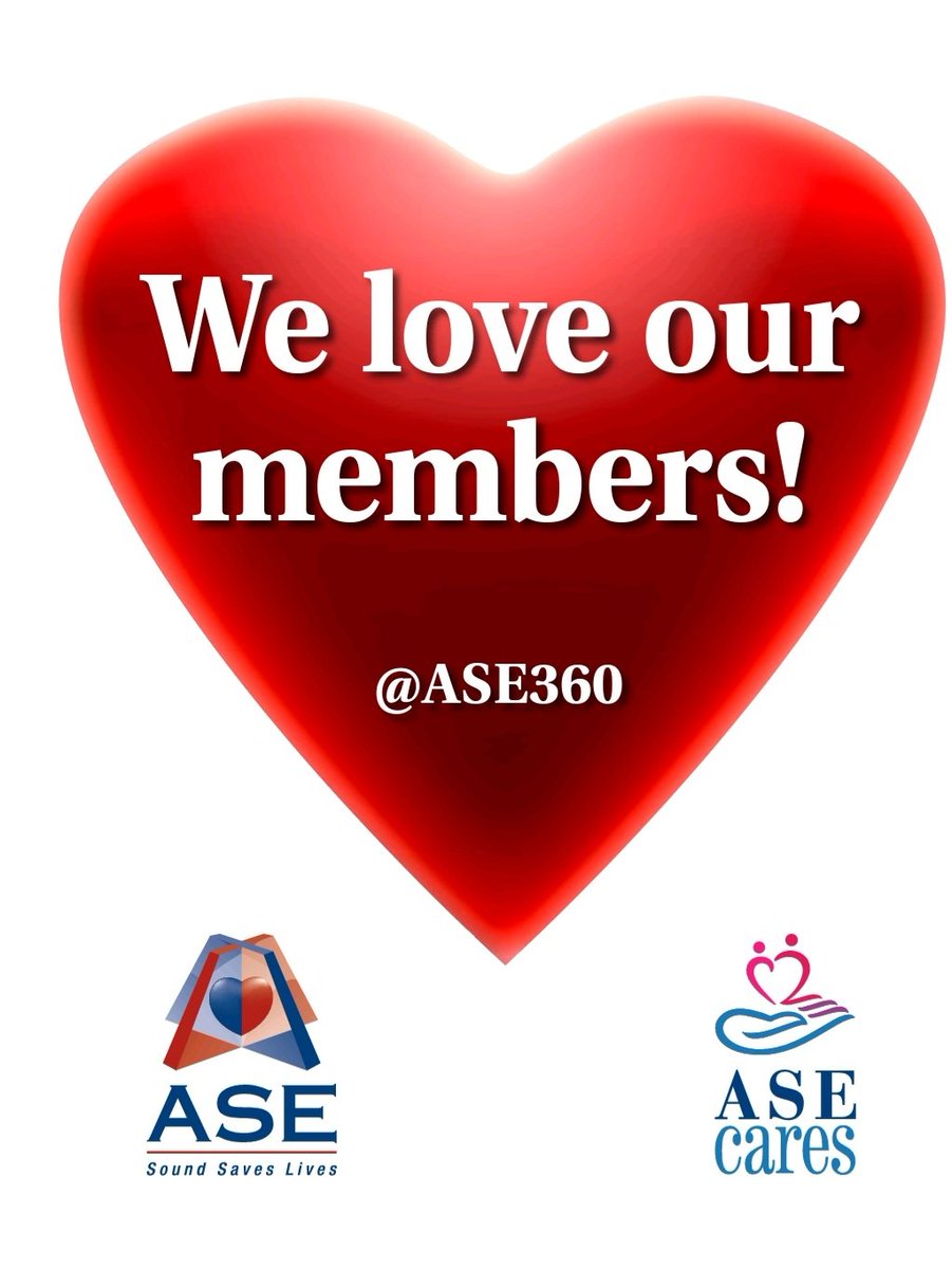 Wishing all the members of @ASE360 a great @ASE360 membership appreciation day. HeartofASE, #ASEMemberDay, #ASECares, #SoundSavesLives #EchoFirst👍🏼😃