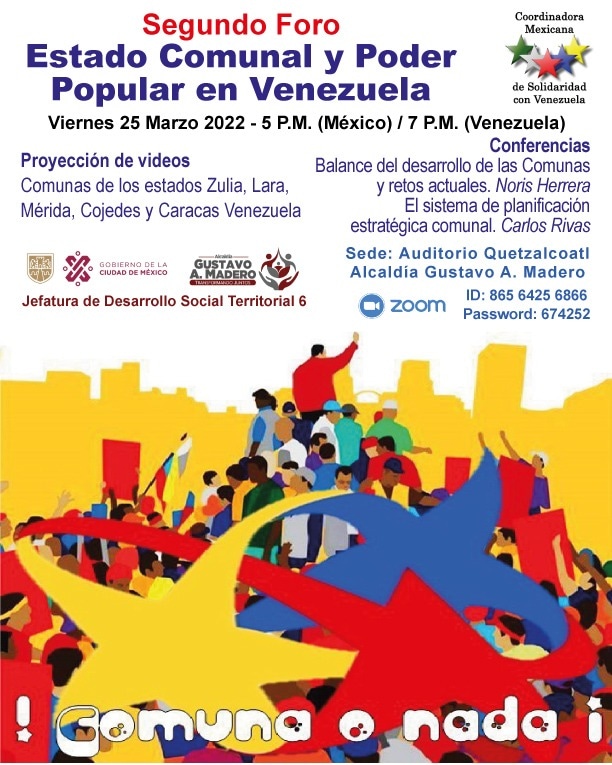 Segundo Foro de Comunas 

Horario
Mex 5:00Pm
Ven 7:00Pm 

URL 📲us02web.zoom.us/j/86564256866?… <a href="/PanchoArias2012/">Francisco Arias C</a> <a href="/NicolasMaduro/">Nicolás Maduro</a> @CancilleriaVE <a href="/delcyrodriguezv/">Delcy Rodríguez</a> <a href="/RanderPena/">Rander Peña Ramírez</a> <a href="/EmbaVenMexico/">Embajada de Venezuela en México</a> #SolidaridadMexVen