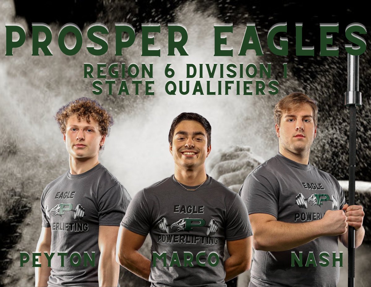 ProsperEaglePL's tweet photo. Good luck to Marco, Peyton and Nash as they travel to Abilene to compete in the THSPA STATE Powerlifting Championship Meet.  #EagleStrong #THSPA https://t.co/iCVqmyKlxV