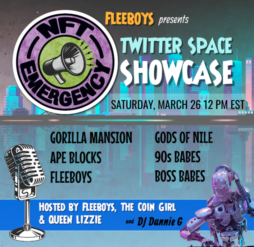 FleeboyMom's tweet photo. 🔥SHOWCASE!🔥Sat-Mar-26-12pm EST

🎙️Hosts: @FleeboyMom @thecoingirl @NFT_QueenLizzie  

💥Speakers:  
@3dgorillanft @apeblocksnfts @gotn_nft @90sbabesnft @BossBabesNFT @FleeboysNFT 

🎶@DJDannieG

RT ♥️ and Follow!  #NFTcommunity #NFT https://t.co/ZeH0D9odxY
