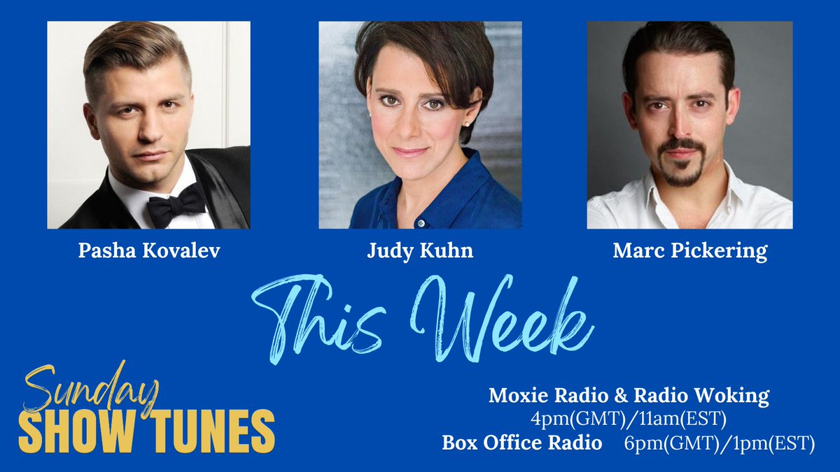 Sunday Show Tunes (@sundayshowtunes) on Twitter photo This week, we chat with <a href="/JudyKuhn1/">Judy Kuhn</a> about Assassins, <a href="/PashaKovalev/">Pasha Kovalev</a> about Rise Up With Arts & <a href="/MarcPickering/">Marc Pickering</a> about <a href="/ZorroMusicalUK/">Zorro The Musical</a> and play your favourites from the stage and screen! <a href="/MoxieRadio/">ıllıllı⭐🌟 M͙o͙x͙i͙e͙ R͙a͙d͙i͙o͙ 🌟⭐ıllıllı</a>/<a href="/RadioWoking/">Radio Woking</a> 4pm(GMT)/11am(EST) <a href="/BoxOfficeRadio/">Box Office Radio</a> 6pm(GMT)/1pm(EST) 🎭🎶🎙 This week, we chat with <a href="/JudyKuhn1/">Judy Kuhn</a> about Assassins, <a href="/PashaKovalev/">Pasha Kovalev</a> about Rise Up With Arts & <a href="/MarcPickering/">Marc Pickering</a> about <a href="/ZorroMusicalUK/">Zorro The Musical</a> and play your favourites from the stage and screen! <a href="/MoxieRadio/">ıllıllı⭐🌟 M͙o͙x͙i͙e͙ R͙a͙d͙i͙o͙ 🌟⭐ıllıllı</a>/<a href="/RadioWoking/">Radio Woking</a> 4pm(GMT)/11am(EST) <a href="/BoxOfficeRadio/">Box Office Radio</a> 6pm(GMT)/1pm(EST) 🎭🎶🎙