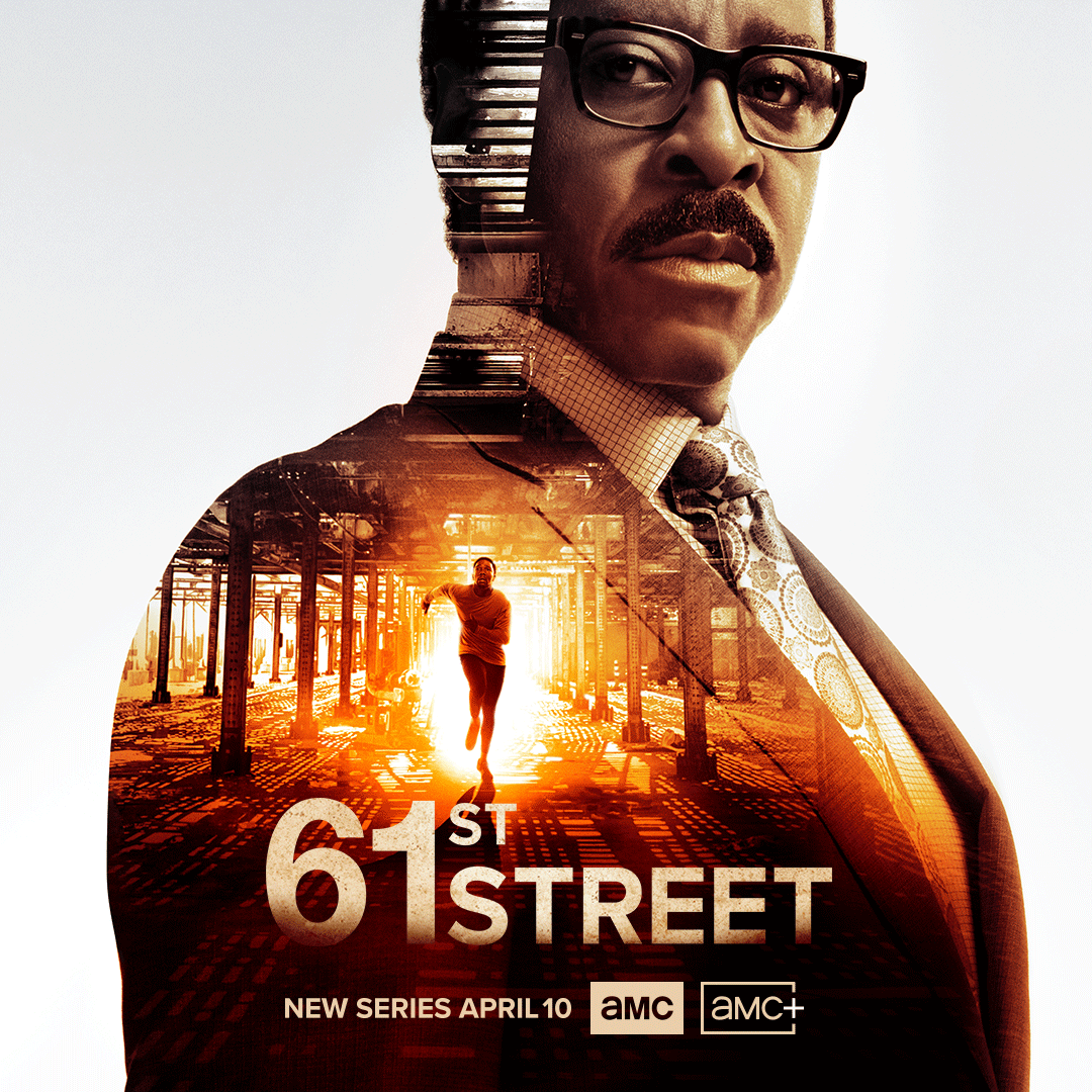 AMC_TV's tweet photo. A fight for justice. A race against time. 

#61stStreet premieres April 10th on AMC+. https://t.co/q0ldJOjqjm