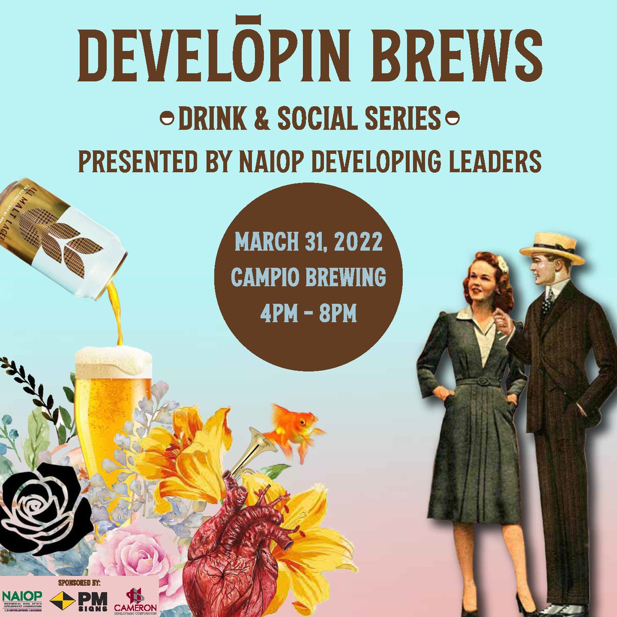 NAIOP Developing Leaders are excited to present the 1st of our monthly Developing Brews event, taking place at Campio Brewing Co. on March 31st.

Join us in-person for an evening of networking and delicious craft beers!

Learn More:bit.ly/3D9nJGa