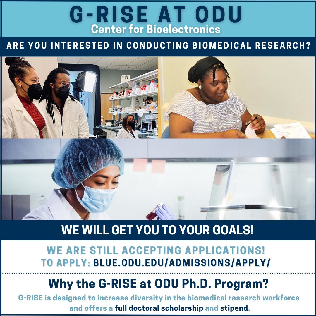 We are still accepting applications for the G-RISE Program!! Contact CBE-RISE@odu.edu or visit our website at lnkd.in/dDchQZpQ for more information!

#odu #GRISE #cbe #biomedicalresearch #graduate