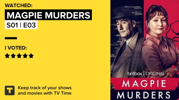 sourbell's tweet photo. I've just watched episode S01 | E03 of Magpie Murders! https://t.co/IDi1njswFV #tvtime https://t.co/AACVHtkVK4