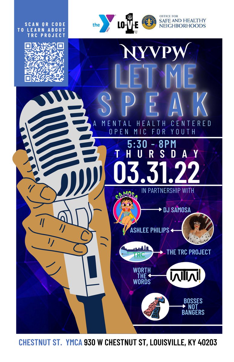 yvprc's tweet photo. 🎙🧠 Thursday, March 31

"Let Me Speak" A mental health centered open mic for youth in partnership with the TRC Project, Worth The Words, Ashlee Philips, DJ Samosa, and Bosses Not Bangers @ The Chestnut YMCA -930 W Chestnut St, Louisville, KY 40203- from 5:30-8:00 PM https://t.co/yLlrKNg0D4