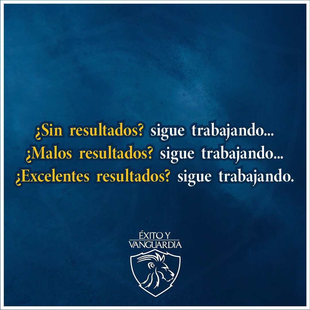ExitoVanguardia's tweet photo. Sin resultados? Malos resultados? Excelentes resultados? 
SOLO SIGUE TRABAJANDO 
El esfuerzo y la constancia dan frutos siempre 

#inspiracion #resultados #motivacion #viernes https://t.co/JxI52sTzsc