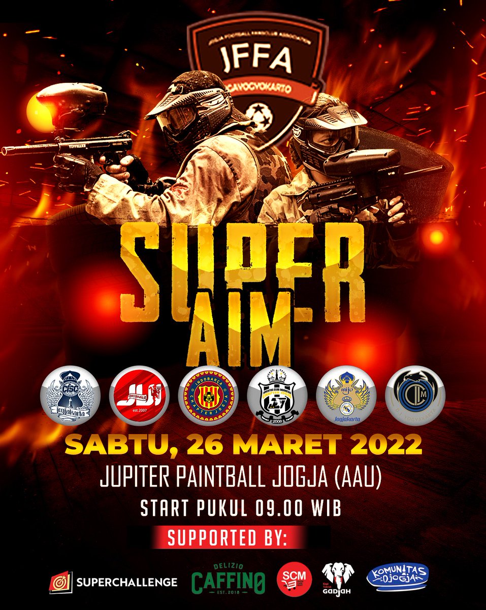 ATTEZIONE

JFFA PRESENT

"SUPER AIM"

Adu teknik &amp; kemampuan bertahan maupun menyerang dari para punggawa fanbase akan kita pertarungkan disini
Fanbase yg akan mengikuti turnamen ini :
@indobarca_jogja2
@madridjogja
@jci_jogja
@ici_jogja
@utdindonesiajgj
@cisc_jogja

#jorzajcij