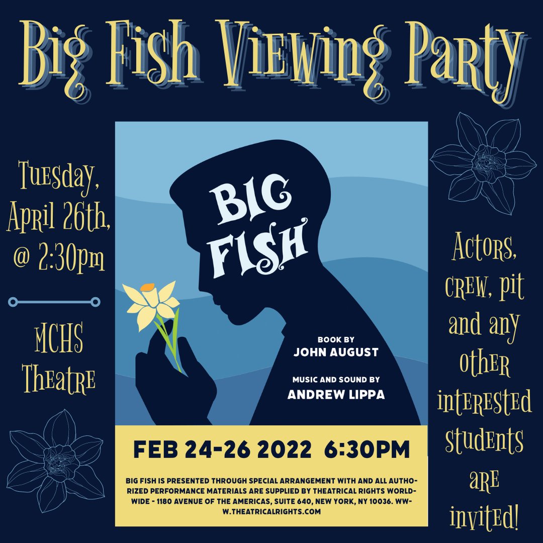 Did you miss out on seeing Big Fish b/c you were on stage, behind the stage or in the pit? Or because you were out of town or couldn't make it for some other reason? Join us for our screening! Thank you to <a href="/DigitalMustangs/">MCHS Digital Media</a>  for recording it for us! 

<a href="/MCHSChoirs/">MCHS Choirs</a> <a href="/MCHSBandBooster/">MCHS Band Boosters</a>