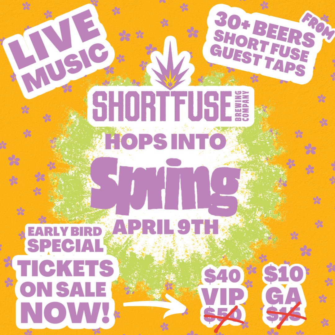 SAVE 💲 Hops into Spring Early Bird Tickets - mailchi.mp/shortfusebrewi…