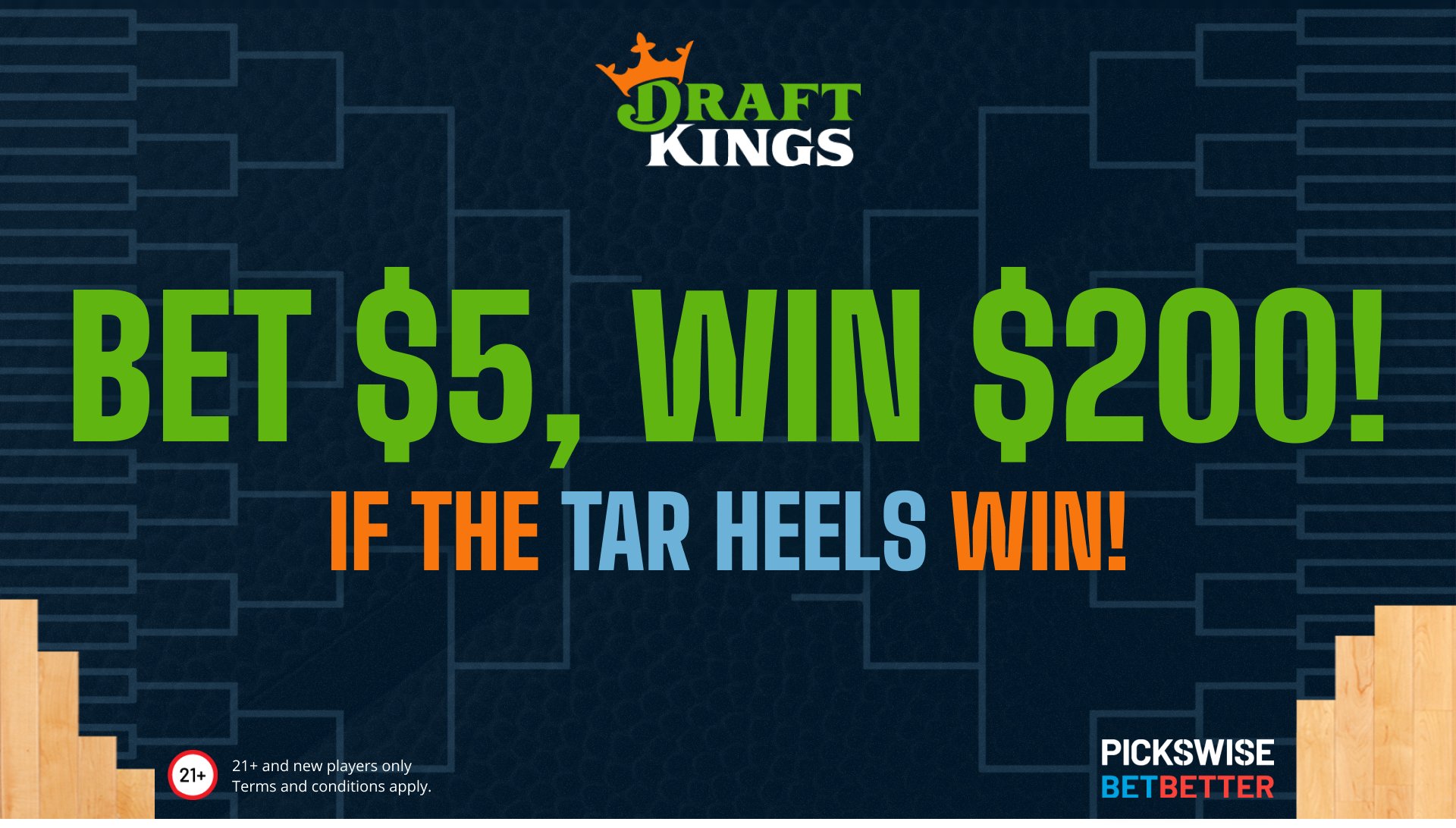 Pickswise on Twitter "🔥 DraftKings March Madness Offer 🔥 Sign up, bet 5 on UNC ML and win 200