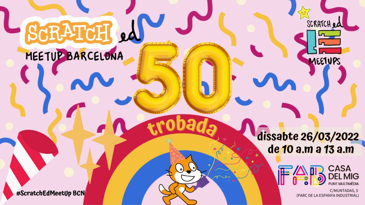 scratchcatala's tweet photo. 🎉 DEMÀ de 10h a 13h celebra amb nosaltres la 50a trobada de #ScratchEdMeetup BCN al @Puntmultimedia de Sants!
Per a docents amb passió tecnològica. Entrada de franc i amb esmorzar inclòs! https://t.co/0srspIY3vH https://t.co/7N7IoWyukr