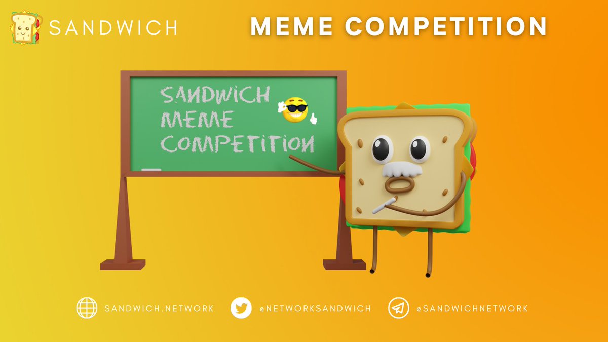 $SANDWICH Meme Competition!

$100 BUSD for the taking! 🎈

How To Participate?

✔️Share a Sandwich Meme ... Obviously.
✔️RT and tag 3 friends.

We get to 210k Followers, and the winner will be announced.