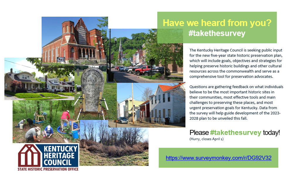 KYSHPO's tweet photo. Did you do it? Take the survey? Seriously, we need you to take the survey today! It's quick &amp; your feedback will help us develop the 2023-28 KY State Historic Preservation Plan #didyoudoit #spreadtheword #takethesurvey @KyTAHC @vitalsites @BlueGrassTrust https://t.co/dJqYWZAgKy https://t.co/lZqzP1XQPu