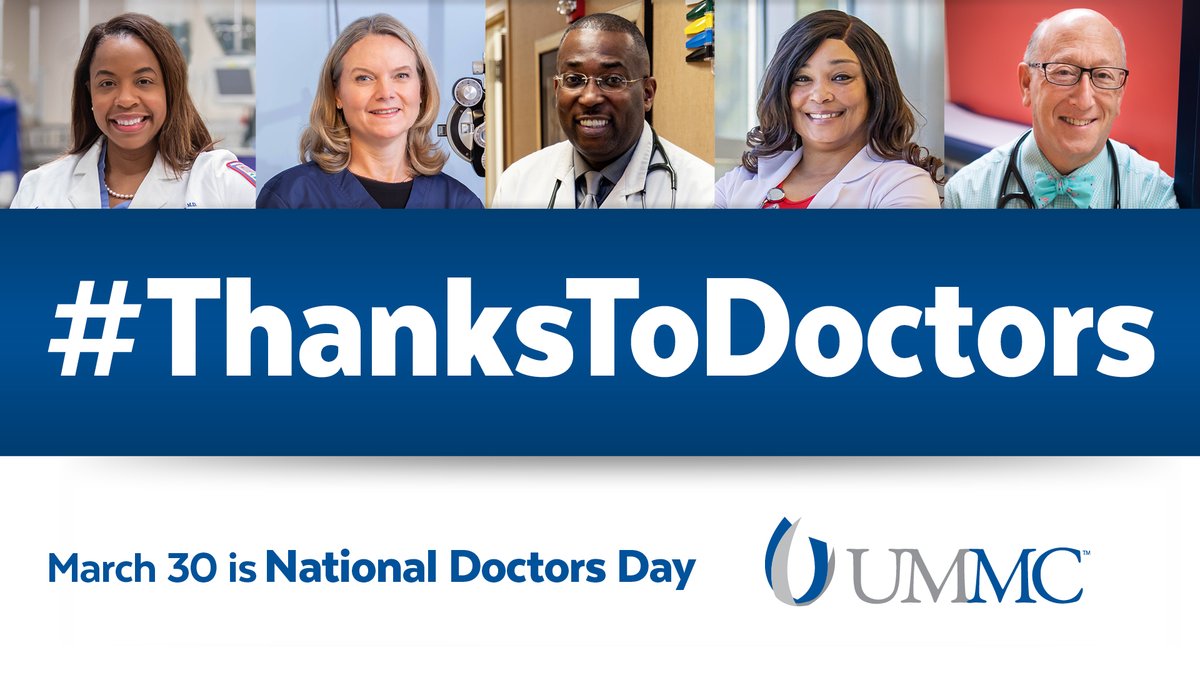 UMMCnews's tweet photo. National Doctors Day is the perfect time to say #ThanksToDoctors. Join UMMC in recognizing physicians for the care they bring to the people of our state. https://t.co/c4cMcd7Ylu