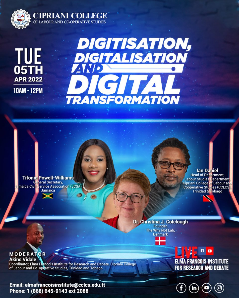 Join us on the webinar: 𝗗𝗶𝗴𝗶𝘁𝗶𝘀𝗮𝘁𝗶𝗼𝗻❟ 𝗗𝗶𝗴𝗶𝘁𝗮𝗹𝗶𝘀𝗮𝘁𝗶𝗼𝗻 𝗮𝗻𝗱 𝗗𝗶𝗴𝗶𝘁𝗮𝗹 𝗧𝗿𝗮𝗻𝘀𝗳𝗼𝗿𝗺𝗮𝘁𝗶𝗼𝗻, as the panel address the impact of digitalisation on the world of work and on the wider society in the English speaking Caribbean! 

Post link soon