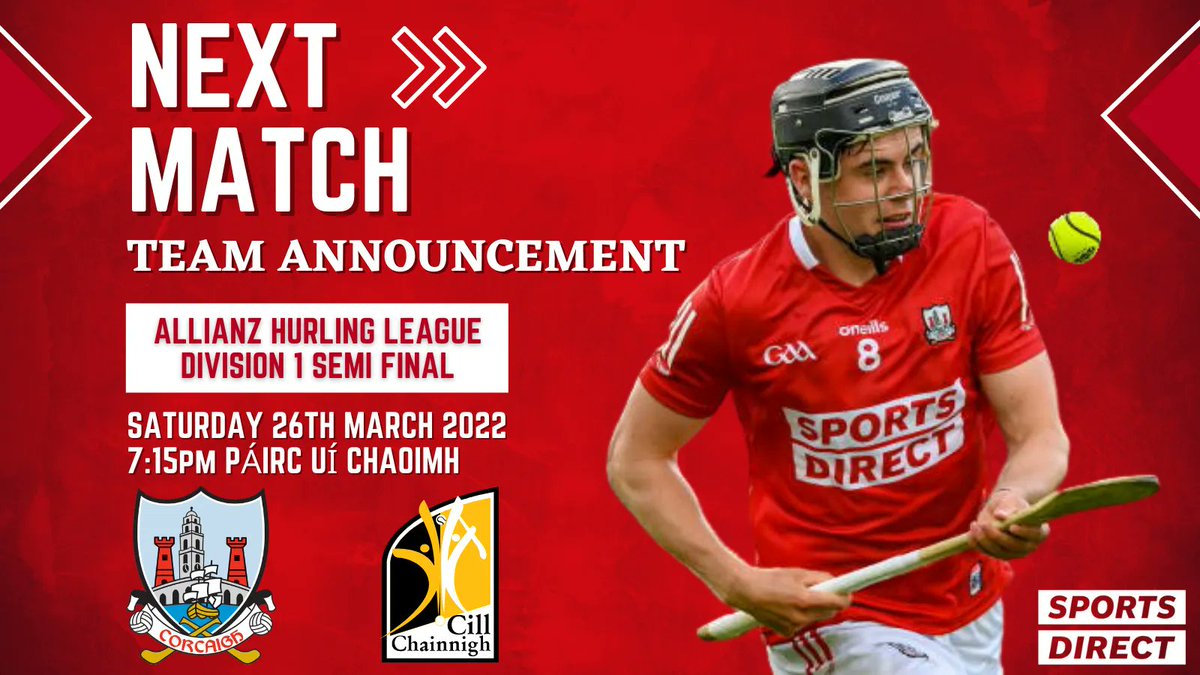 OfficialCorkGAA's tweet photo. The Cork Senior Hurling Team to Play Kilkenny in AHL Division 1 Semi Final has been announced https://t.co/pWabsO5pCR

#SportsDirectIreland #BorntoPlay @PaircUiCha0imh https://t.co/VKELm10UTz