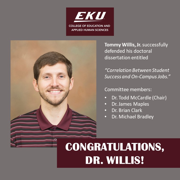 Congratulations DR Tommy Willis, Jr. who successfully defended his dissertation in EKU's Ed.D. in Educational Leadership &amp; Policy Studies Program! Learn more at edleadership.eku.edu
  #eku #ekugrad #ekualumni