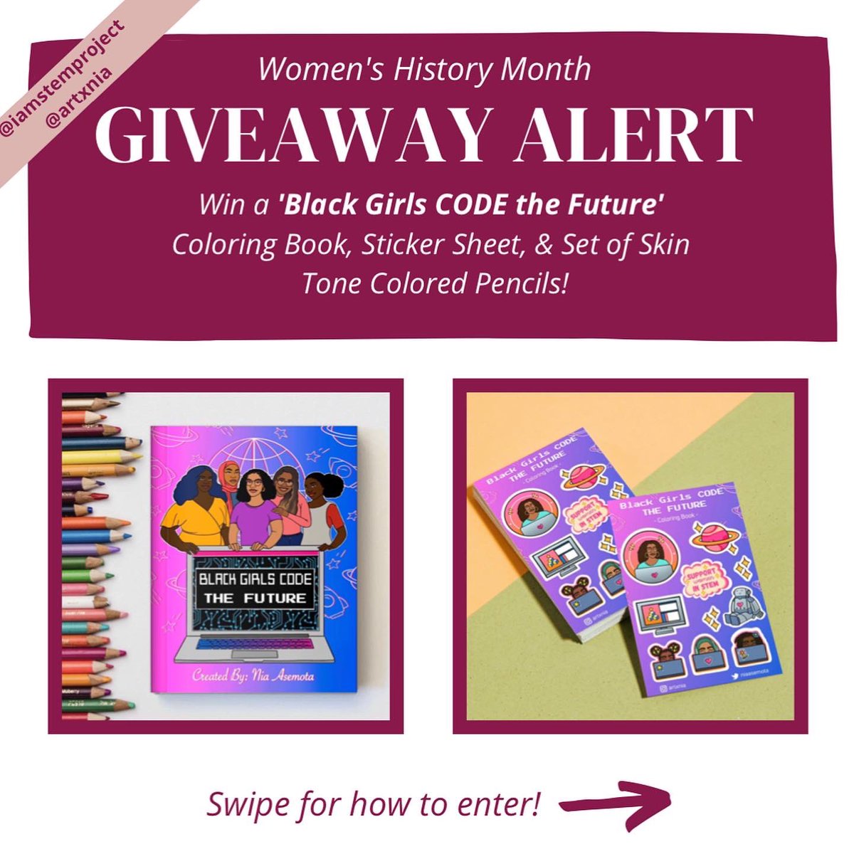 iamstemproject's tweet photo. we’re excited to team up with @niaasemota, creator of ‘Black Girls CODE the Future’ coloring book, for a #womenshistorymonth giveaway! 

head over to our instagram (@iamstemproject) to enter ✨ https://t.co/kgk5qvYjxv