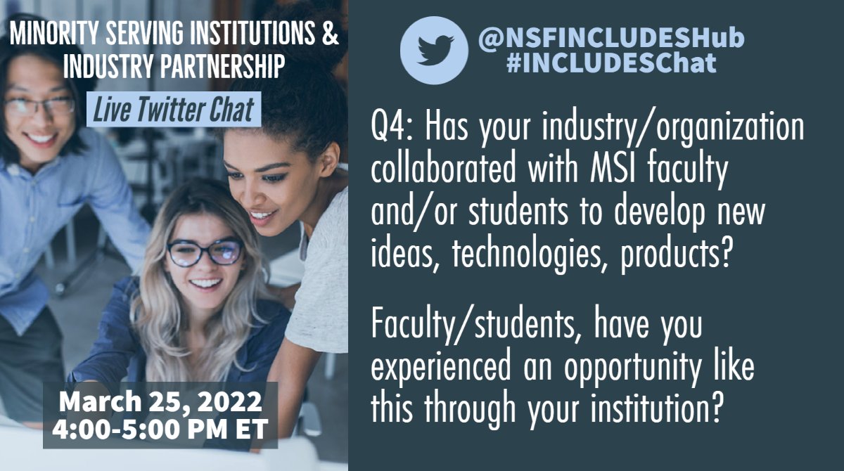 NSFINCLUDESHub's tweet photo. Q4: Has your industry/organization collaborated with MSI faculty and/or students to develop new ideas, technologies, products?
Faculty/students, have you experienced an opportunity like this through your institution?
#INCLUDESChat https://t.co/tZZVzx0WWe